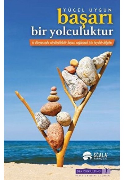 Başarı Bir Yolculuktur