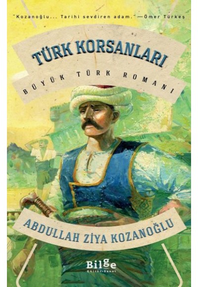 Türk Korsanları - Büyük Türk Romanı