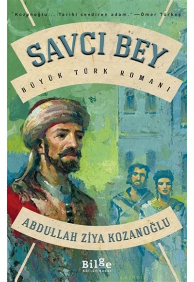 Savcı Bey - Büyük Türk Romanı