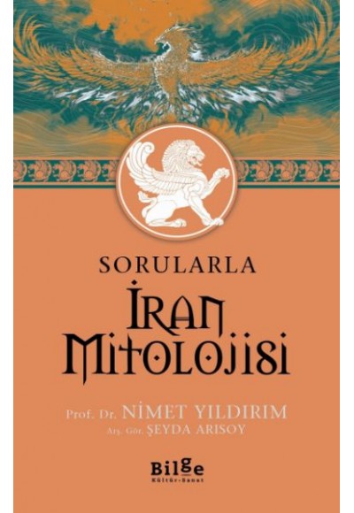 Sorularla İran Mitolojisi