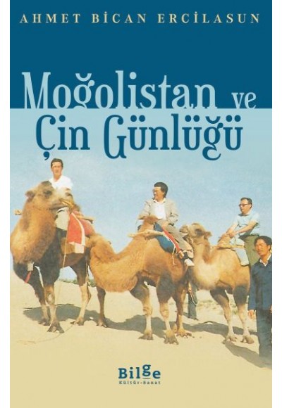 Moğolistan ve Çin Günlüğü
