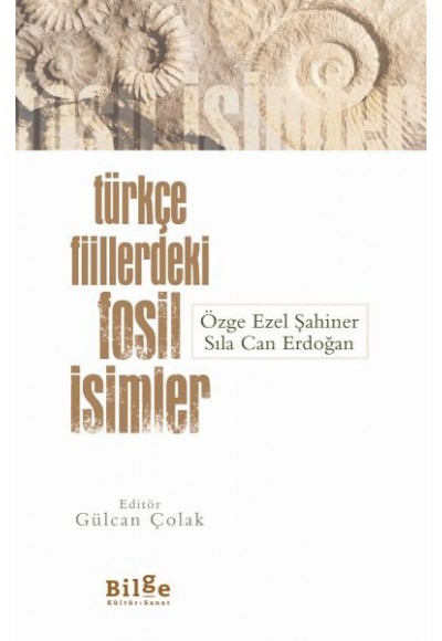 Türkçe Fiillerdeki Fosil İsimler
