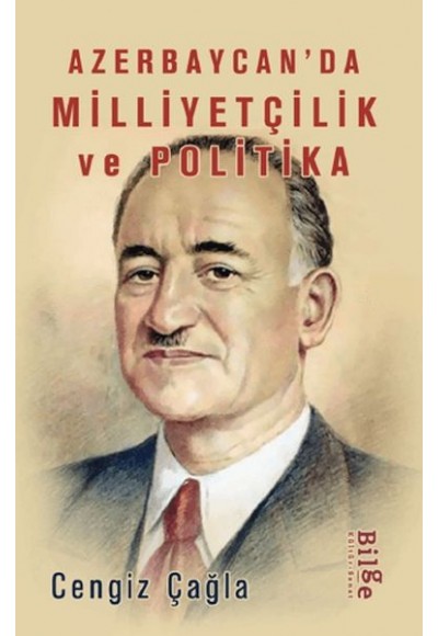 Azerbaycan’da Milliyetçilik Ve Politika