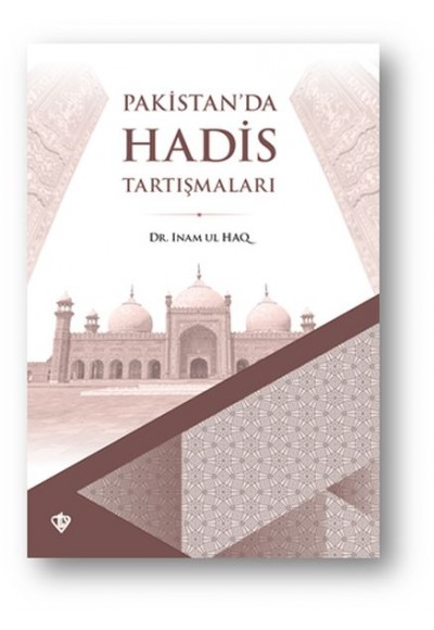 Pakistan’da Hadis Tartışmaları