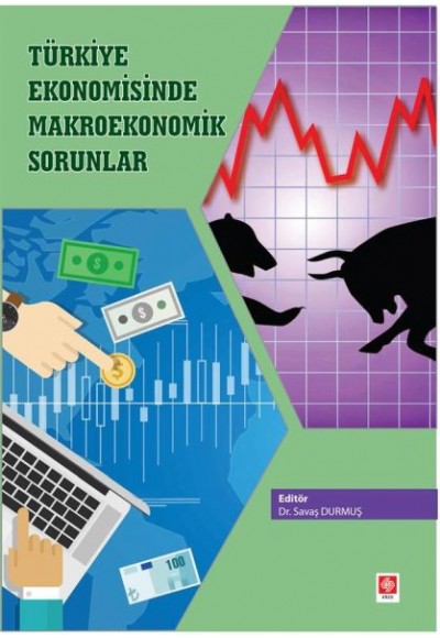 Türkiye Ekonomisinde Makro Ekonomik Sorunlar