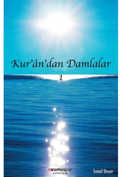Kur’an’dan Damlalar