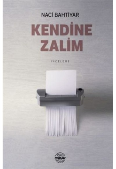 Kendine Zalim