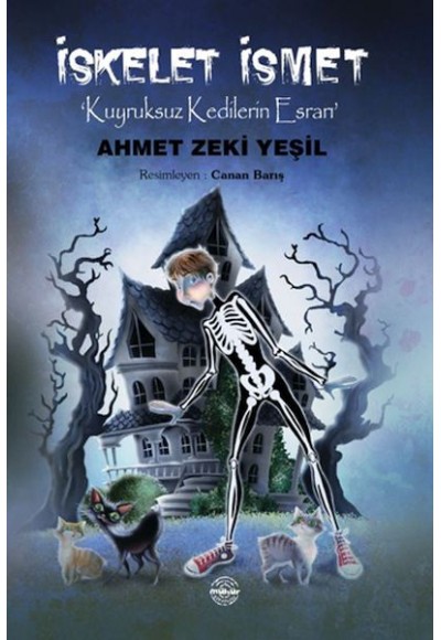 İskelet İsmet