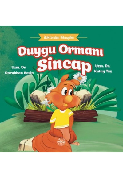 Doktordan Hikâyeler Duygu Ormanı Sincap
