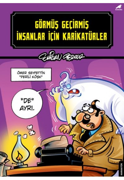 Görmüş Geçirmiş İnsanlar İçin Karikatürler