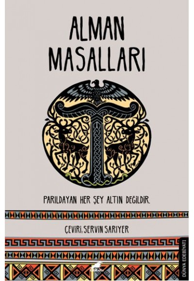 Alman Masalları - Parıldayan Her Şey Altın Değildir
