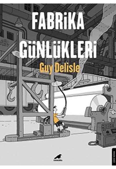 Fabrika Günlükleri