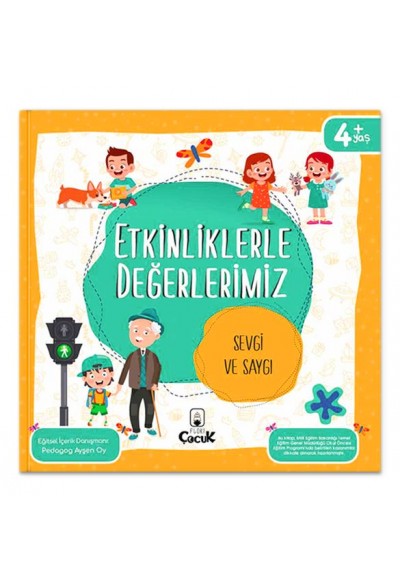 Etkinliklerle Değerlerimiz - Sevgi ve Saygı