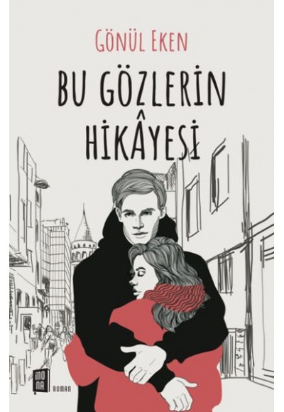 Bu Gözlerin Hikayesi