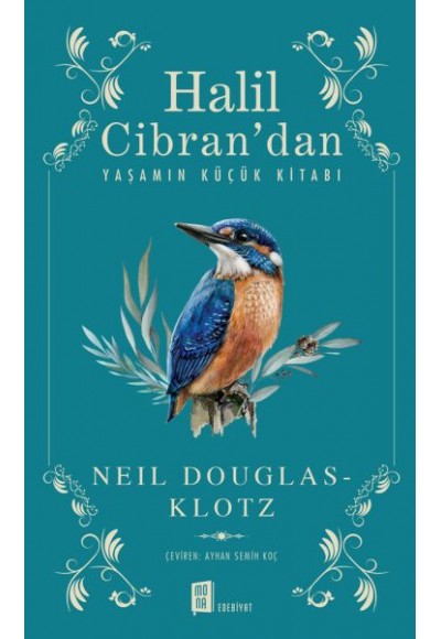 Halil Cibran’dan Yaşamın Küçük Kitabı