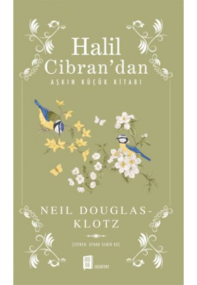 Halil Cibran’dan Aşkın Küçük Kitabı