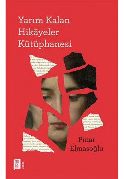 Yarım Kalan Hikâyeler Kütüphanesi