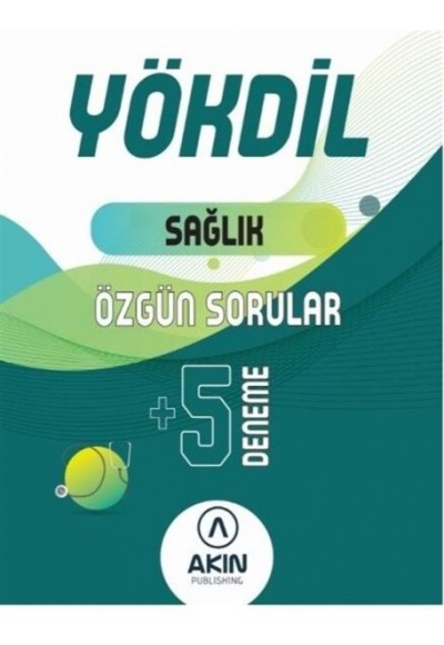 Akın Dil YÖKDİL Sağlık Bilimleri Özgün Sorular 5 Deneme