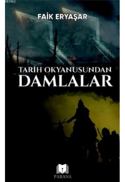 Tarih Okyanusundan Damlalar