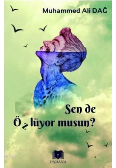 Sen de Özlüyor Musun?