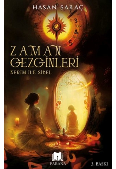 Kerim ile Sibel - Zaman Gezginleri 1