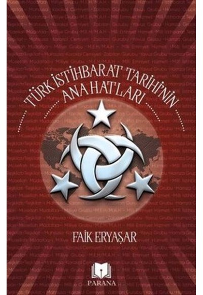 Türk İstihbarat Tarihi'nin Anahatları