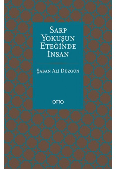 Sarp Yokuşun Eteğinde İnsan