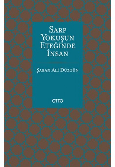 Sarp Yokuşun Eteğinde İnsan