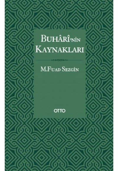 Buhari’nin Kaynakları - Ciltli
