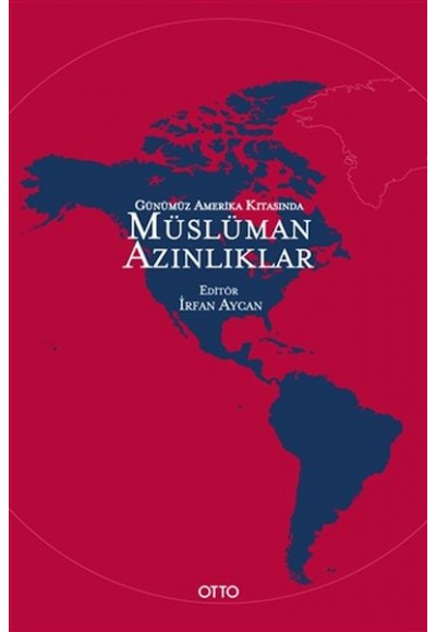 Günümüz Amerika Kıtasında Müslüman Azınlıklar
