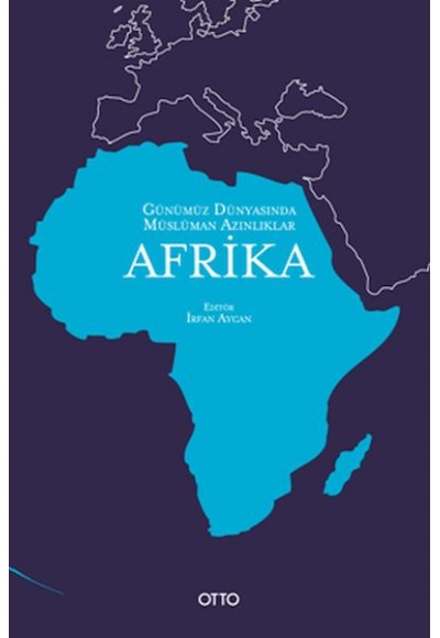 Günümüz Dünyasında Müslüman Azınlıklar: Afrika