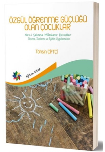 Özgül Öğrenme Güçlüğü Olan Çocuklar