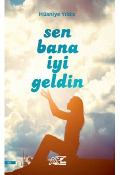 Sen Bana İyi Geldin