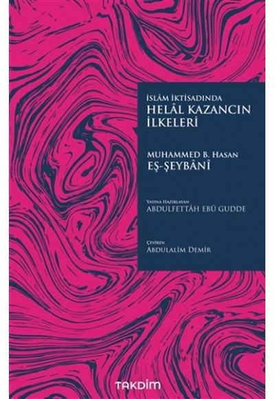 Helal Kazancın İlkeleri