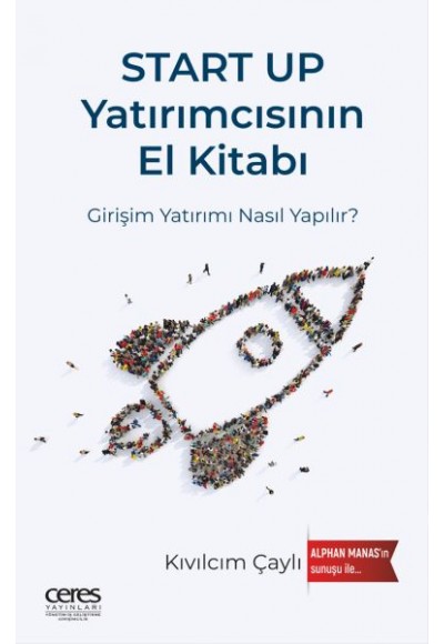 Start Up Yatırımcısının El Kitabı