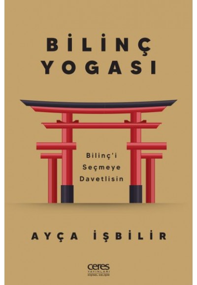 Bilinç Yogası  -Bilinçi Seçmeye Davetlisin