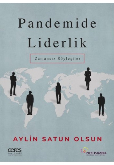 Pandemide Liderlik - Zamansız Söyleşiler