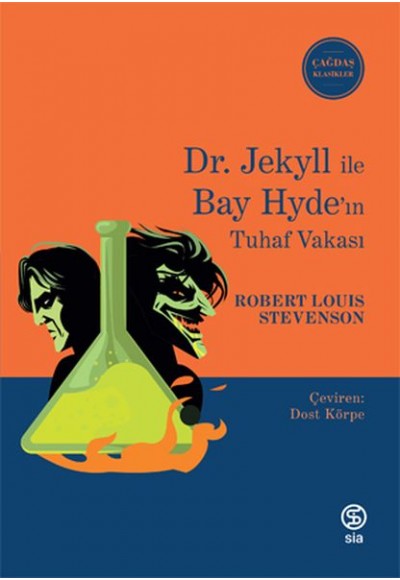 Dr. Jekyll ile Bay Hyde’ın Tuhaf Vakası