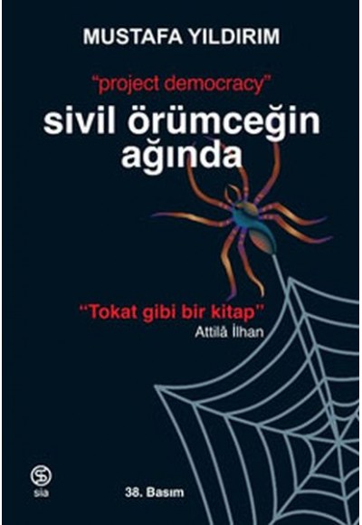 Sivil Örümceğin Ağında