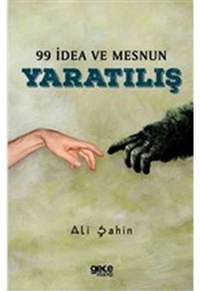 99 İdea ve Mesnun Yaratılış