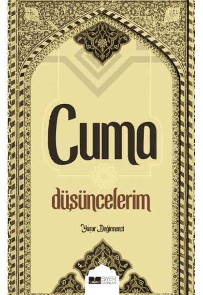 Cuma Düşüncelerim