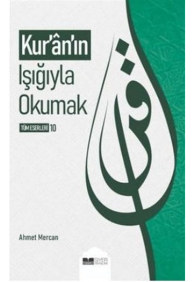 Kuranın Işığıyla Okumak