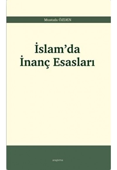 İslam’da İnanç Esasları