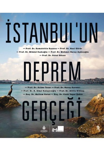 İstanbul’un Deprem Gerçeği