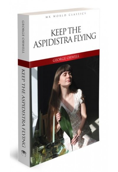 Keep The Aspidistra Flying - İngilizce Klasik Roman