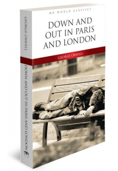 Down And Out In Paris And London - İngilizce Klasik Roman