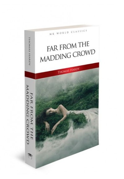 Far From The Madding Crowd - İngilizce Klasik Roman