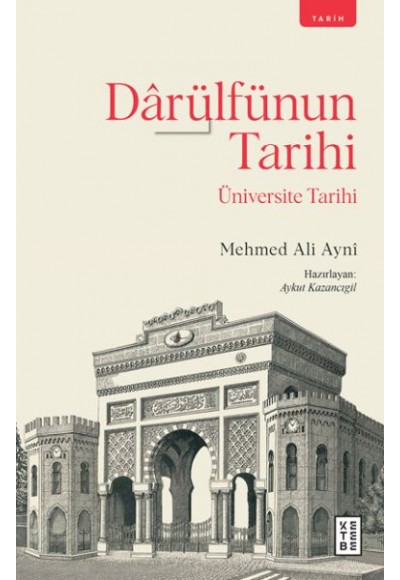Darülfünun Tarihi - Üniversite Tarihi