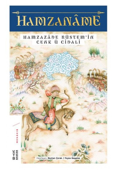 Hamzaname - Hamzazade Rüstem’in Cenk ü Cidali