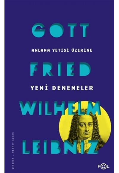 Anlama Yetisi Üzerine Yeni Denemeler